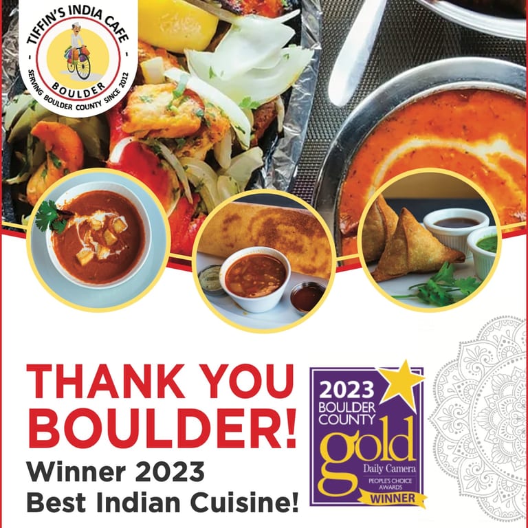 Voted Best Indian Cuisine 2023 & 2024 in Boulder!